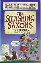 The Smashing Saxons (Horrible Histories)